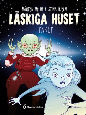 cover image of Läskiga huset - Taket